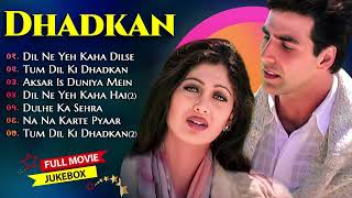 Dhadkan Movie All SongsAkshay Kumaramp Shilpa Shetty amp Sunil Shettyl Evergreen [upl. by Deena]