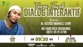 🔴LIVE Dialog Interaktif bersama Ustd Mahalli Zaeni [upl. by Ayalat]