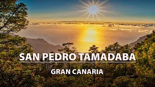 GRAN CANARIA SENDERISMO AGAETE  SAN PEDRO  TAMADABA [upl. by Arymas]