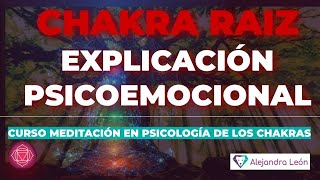 Chakra RAÍZ EXPLICACIÓN EMOCIONAL y cómo Sanarlo 🙏CURSO DE MEDITACIÓN en Psicología de los CHAKRAS [upl. by Enidlarej892]