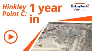 Hinkley Point C  The first year of progress [upl. by Roseanne]