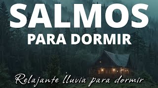 Salmos para dormir  Duerme escuchando toda la noche la palabra de Dios  Lluvia suave  3 hrs [upl. by Eliza]