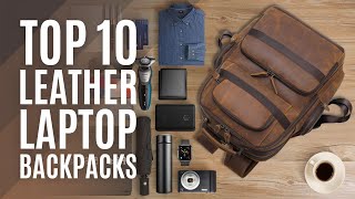 Top 10 Best Leather Laptop Backpacks of 2022  Travel Backpack Business Laptop Backpack [upl. by Eilama]