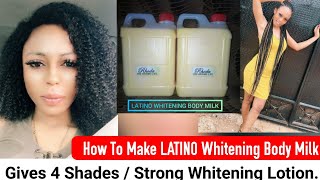 How to make LATINO Whitening Lotion for 45 Shades  Strong Whitening Lotion with PEAU JAUNE LOTION [upl. by Rorrys]