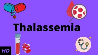 Thalassemia Causes Signs and Symptoms Diagnosis and Treatment [upl. by Lurleen523]