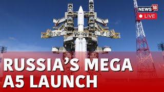 Angara A5 Spacecraft Launch Live  Russia’s Vostochny Cosmodrome Spacecraft Launch Today  N18L [upl. by Milly]