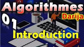 01 Algorithmes darija Introduction [upl. by Gerrilee61]