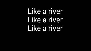 BishopRiver Lyrics [upl. by Frymire672]