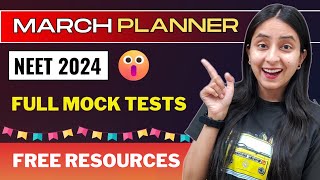 NEET 2024 March Target Plan  Free Mock Tests🥳 neet neet2024 study [upl. by Howell]