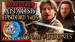 ⚔️ Juego de Tronos 1x05 🐲  TODO EXPLICADO  Análisis COMPLETO en DIRECTO [upl. by Pompea]