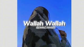 Wallah Wallah slowed reverb Garry Sandhu Lofi Era [upl. by Rein628]