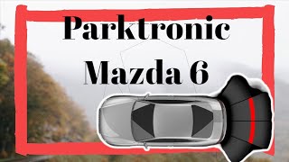 Czujniki parkowania Warszawa Ursus  Mazda 6  umów się na montaż Warszawa [upl. by Sherlock553]