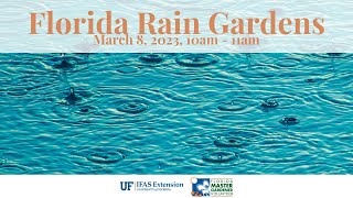 Webinar Florida Rain Gardens [upl. by Josselyn]