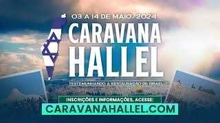 CARAVANA HALLEL 2024 [upl. by Romney]