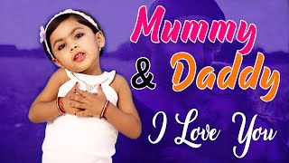 Mummy and Daddy I Love You Rhymes  Nursery Rhymes  By Parineeti [upl. by Marfe272]