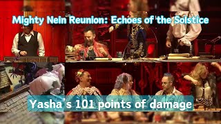 Yashas 101 points of damage  Mighty Nein Reunion Echoes of the Solstice [upl. by Arin]