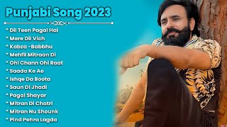 Babbu Maan Songs  All Time Hits Of Babbu Maan  Best Punjabi songs  Superhit Punjabi songs 2024 [upl. by Aivonas784]