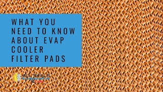 What you need to know about evaporative cooler filter pads [upl. by Fotinas]