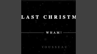 Last Christmas Wham [upl. by Akinnor]