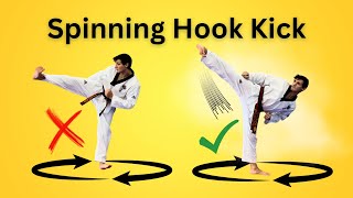 Master the Taekwondo Spinning Hook Kick [upl. by Dorcas649]