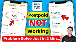 Paytm Postpaid Option Not Showing While Payment  Paytm Postpaid Not Working Problem Paytm Postpaid [upl. by Dawn]