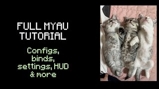 MYAU CLIENT FULL SHOWCASE  TUTORIAL HOW TO BUY BINDS SETTINGS CONFIGS amp MORE [upl. by Ellehsal]