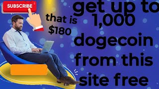 Claim Free 1000 Dogecoin🪙 Every 60 Minutes  Free DOGE ✨️ Earn Free DogecoinIn 🤑 [upl. by Essilrahc466]