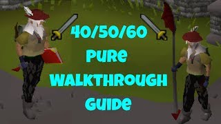 OSRS  405060 Attack Pure Walkthrough Guide [upl. by Austreng185]