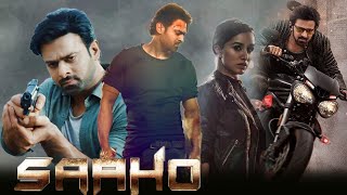 Saaho Full Movie In Hindi HD Facts  Prabhas Shraddha Kapoor Arun Vijay Jackie Shroff  Review [upl. by Thordia74]