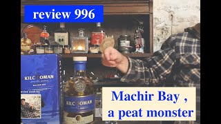 ralfy review 996  Kilchoman Machir Bay  46vol [upl. by Noswad]