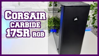 Présentation Boitier Corsair carbide 175R RGB [upl. by Montagna]