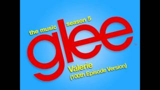 Glee  Valerie DOWNLOAD MP3  LYRICS [upl. by Hay]