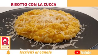 Risotto con la zucca cremosissimo [upl. by Budge]