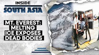 Mount Everest Thinning ice exposes bodies of dead climbers  Inside South Asia [upl. by Nakah]