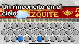 Un rinconcito en el cieloðŸŒ¥ï¸  ramon ayala ACORDEÃ“N MEZQUITE TUTORIAL FÃCIL Acores [upl. by Plerre987]