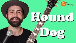 Hound Dog  Elvis Presley  Easy Beginner Guitar Tutorial [upl. by Airbma]