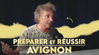 16 Festivals dAvignon et 24 ans de Théâtre  Rencontre avec la Cie Les Nomadesques  Vincent Caire [upl. by Henni]