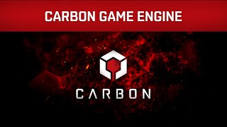 Powering Entire Universes the Carbon Game Engine [upl. by Kynan]