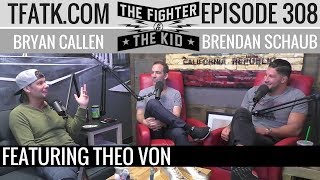 The Fighter and The Kid  Episode 308 Theo Von [upl. by Dinin]