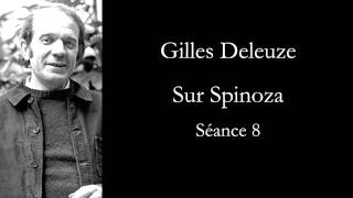 Deleuze Sur Spinoza séance 8 [upl. by Shelly]