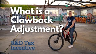 RampD Tax Incentive  Clawback Adjustment [upl. by Lalla]