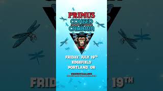 Primus amp Coheed and Cambria  Fri Jul 19 2024  Edgefield  Troutdale  Last Call For Tickets [upl. by Erotavlas]