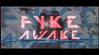 FYKE  Awake Official Music Video [upl. by Tserrof848]