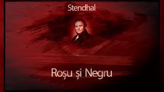 Stendhal  Rosu si Negru [upl. by Quiteri]