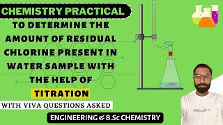 4 To Determine The Amount Of Residual Chlorine Present In Water Sample With The Help Of Titration [upl. by Dardani474]