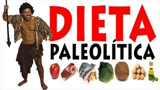 Dieta Paleolítica  Qué es la Paleodieta Beneficios [upl. by Grevera]