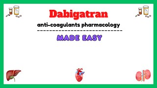 Anticoagulants pharmacology Dabigatran Oral Anticoagulant pharmacology pharmacology made easy [upl. by Ramalahs]