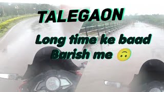 Long time ke baad Talegaon Gaya Barish me vlog 🙃☺️ [upl. by Nihs]