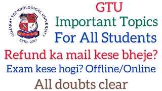 GTU payment Refund ka mail me kya likhe  GTU exam news today  GTU news today  GTU  GTU news [upl. by Ives]