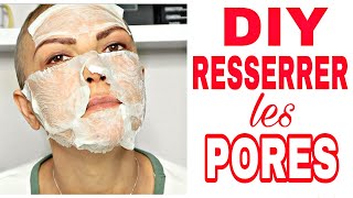 COMMENT RESSERRER LES PORES DU VISAGE [upl. by Aerbua]